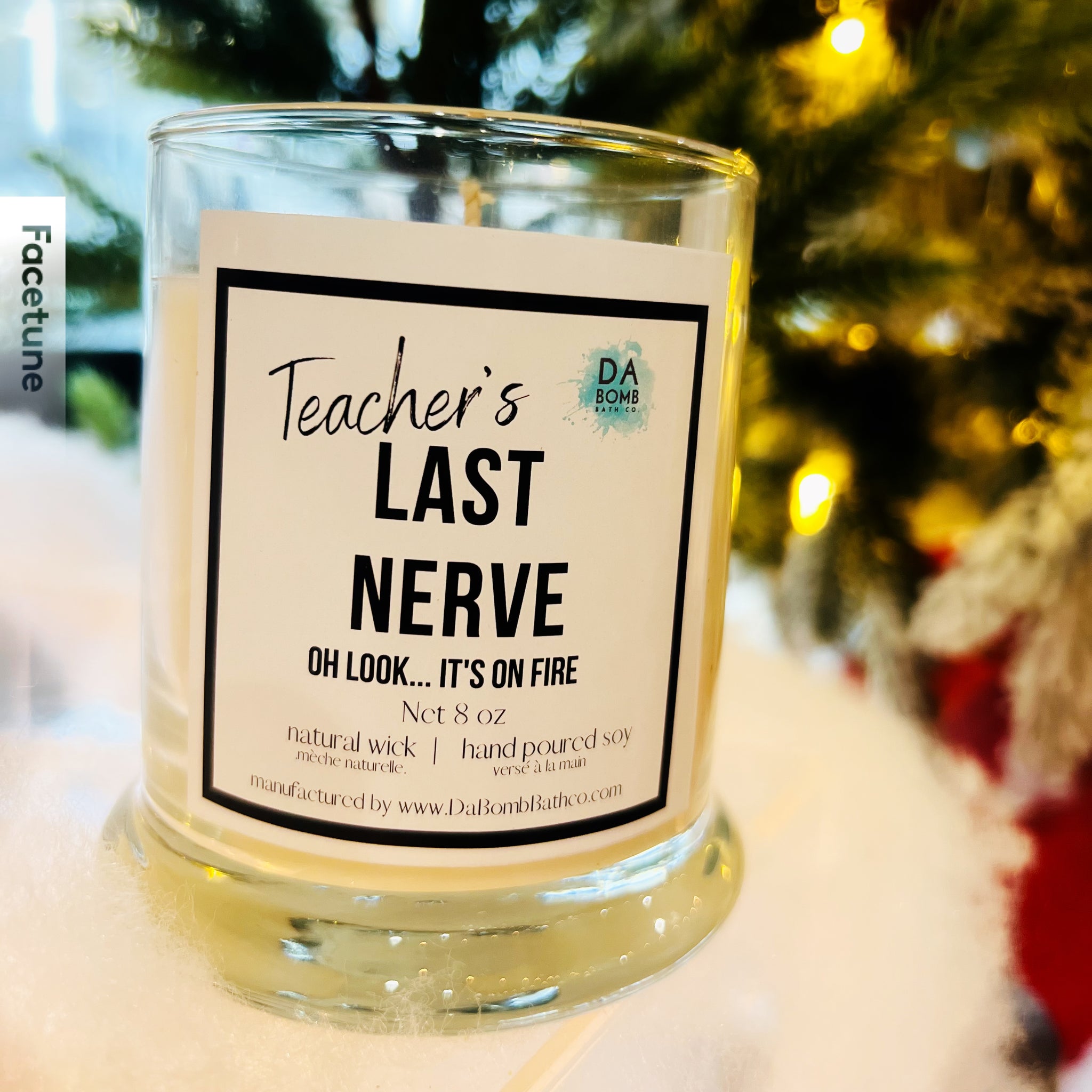 Teacher's Last Nerve 8 oz Soy Candle